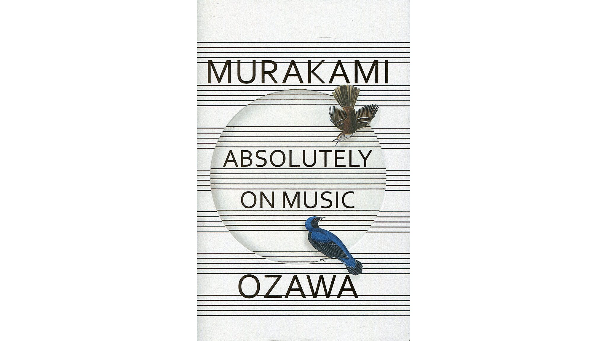 Absolutely on Music by Haruki Murakami and Seiji Ozawa — an artistic
